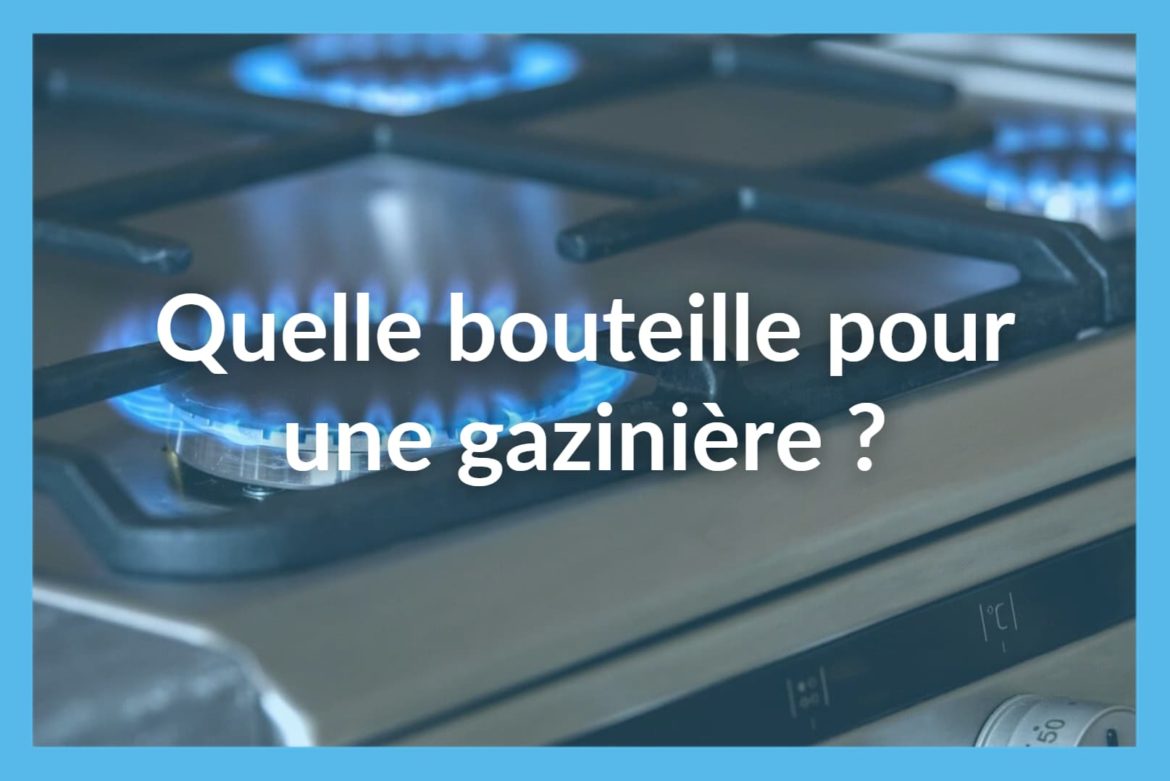 Branchement d'une bouteille de gaz : comment faire ? - Le Propane